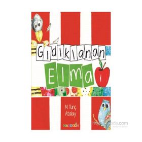 Gıdıklanan Elma - M. Tunç Atalay