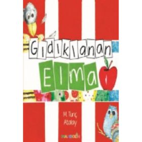 Gıdıklanan Elma - M. Tunç Atalay