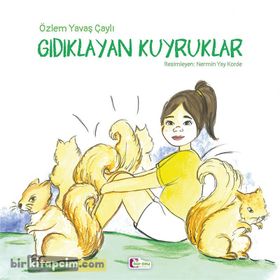 Gıdıklayan Kuyruklar-Mor Elma Yayınları