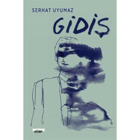 Gidiş Serhat Uyumaz