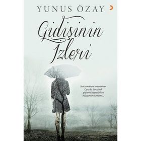 Gidişinin İzleri - Yunus Özay