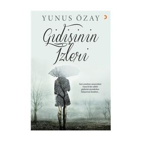 Gidişinin İzleri - Yunus Özay