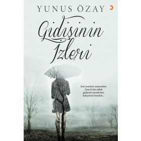 Gidişinin İzleri - Yunus Özay