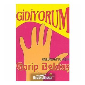 GIDIYORUM (ERZURUM'LU AŞIK) - GARIP BEKTAŞ