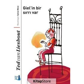 Giel’in Bir Sırrı Var - Ted van Lieshout