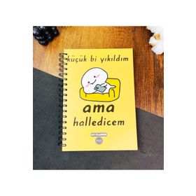 Gift Moda Küçük Bi Yıkıldım Ama Halledicem Tasarımlı Konuşan Ajanda