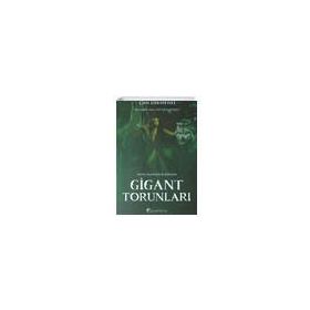 Gigant Torunları - Mühürlenmiş Bedenler - Can Dikmenli