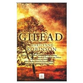 GILEAD - MARILYNNE ROBINSON