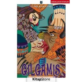 Gılgamış - Cuma Karataş