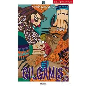 Gılgamış - Cuma Karataş