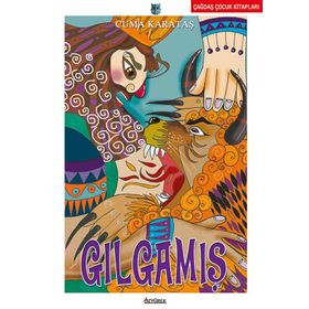 Gılgamış - Cuma Karataş