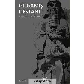 GILGAMIŞ DESTANI - DANY P. JACKSON