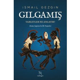 GILGAMIŞ - JOAN LONDON