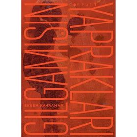 Gılgamışın Yaprakları - Ekrem Kahraman