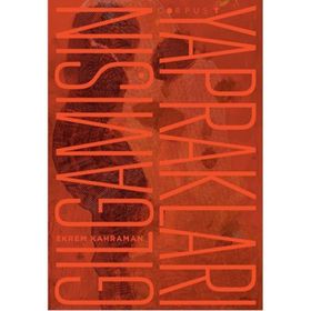 Gılgamışın Yaprakları - Ekrem Kahraman