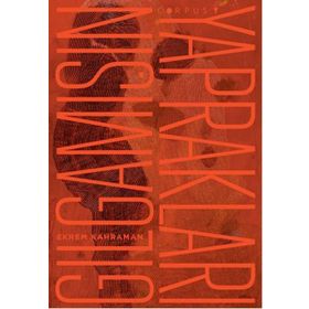 Gılgamışın Yaprakları - Ekrem Kahraman