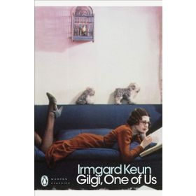 Gilgi One of Us - Irmgard Keun