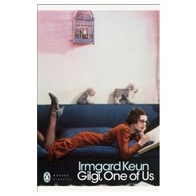 Gilgi One of Us - Irmgard Keun