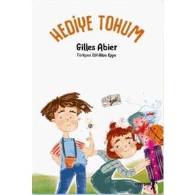 Gilles Abier - Hediye Tohum