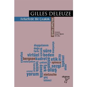GILLES DELEUZE: FELSEFEDE BIR ÇIRAKLIK - MICHAEL HARDT