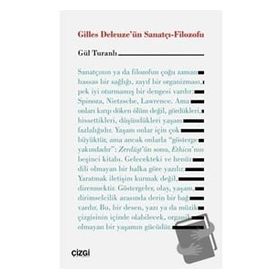 Gilles Deleuzeün Sanatçı Filozofu Gül Turanlı