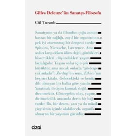 Gilles Deleuzeün Sanatçı Filozofu Gül Turanlı