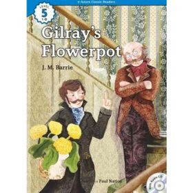 Gilray’s Flowerpot +CD eCR Level 5 - James Matthew Barrie