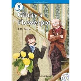 Gilray’s Flowerpot +CD eCR Level 5 - James Matthew Barrie