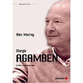 GIORGIO AGAMBEN - ALEX MURRAY