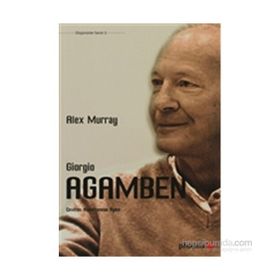GIORGIO AGAMBEN - ALEX MURRAY