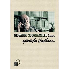 GIOVANNI SCOGNAMILLO'NUN GÖZÜYLE YEŞİLÇAM - BARIŞ SAYDAM
