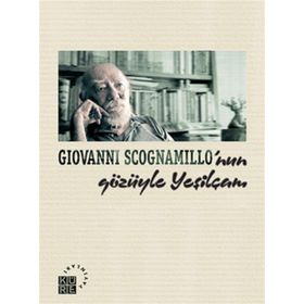 GIOVANNI SCOGNAMILLO'NUN GÖZÜYLE YEŞİLÇAM - BARIŞ SAYDAM