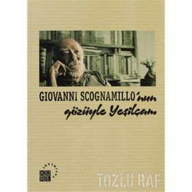 GIOVANNI SCOGNAMILLO'NUN GÖZÜYLE YEŞİLÇAM - BARIŞ SAYDAM