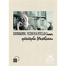 GIOVANNI SCOGNAMILLO'NUN GÖZÜYLE YEŞİLÇAM - BARIŞ SAYDAM
