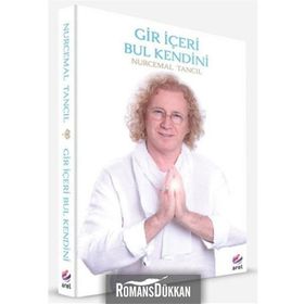 Gir İçeri Bul Kendini - Nurcemal Tancıl