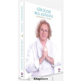 Gir İçeri Bul Kendini - Nurcemal Tancıl