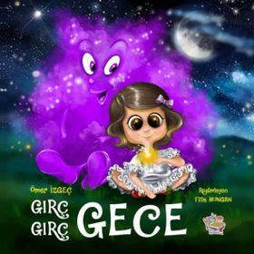 Gırç Gırç Gece Ömer İzgeç