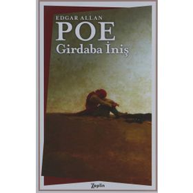 Girdaba İniş - Edgar Allan Poe