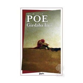 Girdaba İniş - Edgar Allan Poe