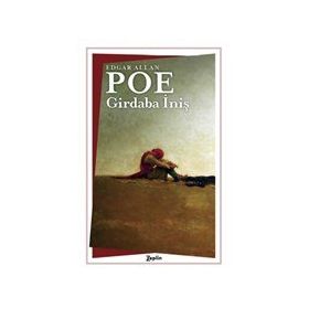 Girdaba İniş - Edgar Allan Poe
