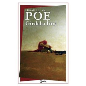Girdaba İniş - Edgar Allan Poe