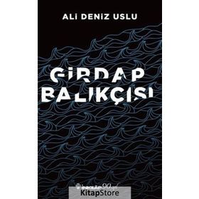 GIRDAP BALIKÇISI - ALI DENIZ USLU