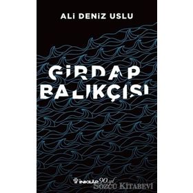 GIRDAP BALIKÇISI - ALI DENIZ USLU