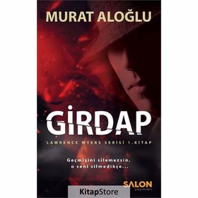 Girdap - Lawrence Myers Serisi 1 Kitap - Murat Aloğlu