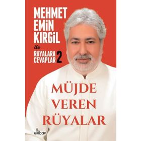 Girdap Müjde Veren Rüyalar - Rüyalara Cevaplar 2 Mehmet Emin Kirgil