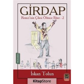 Girdap-Remzi'nin Çilesi Ölünce Biter 2 - İskan Tolun