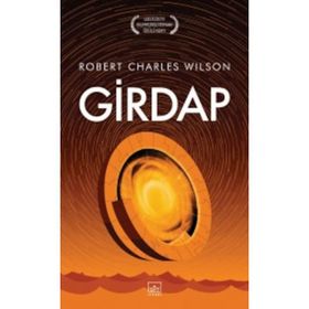 Girdap - Robert Charles Wilson