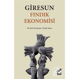 Giresun Fındık Ekonomisi - Berk Kaya