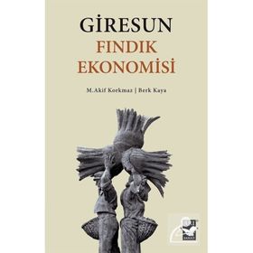 Giresun Fındık Ekonomisi - Berk Kaya