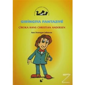 Gıringıya Fantazıye - Çiroka Hans - Christian Andersen